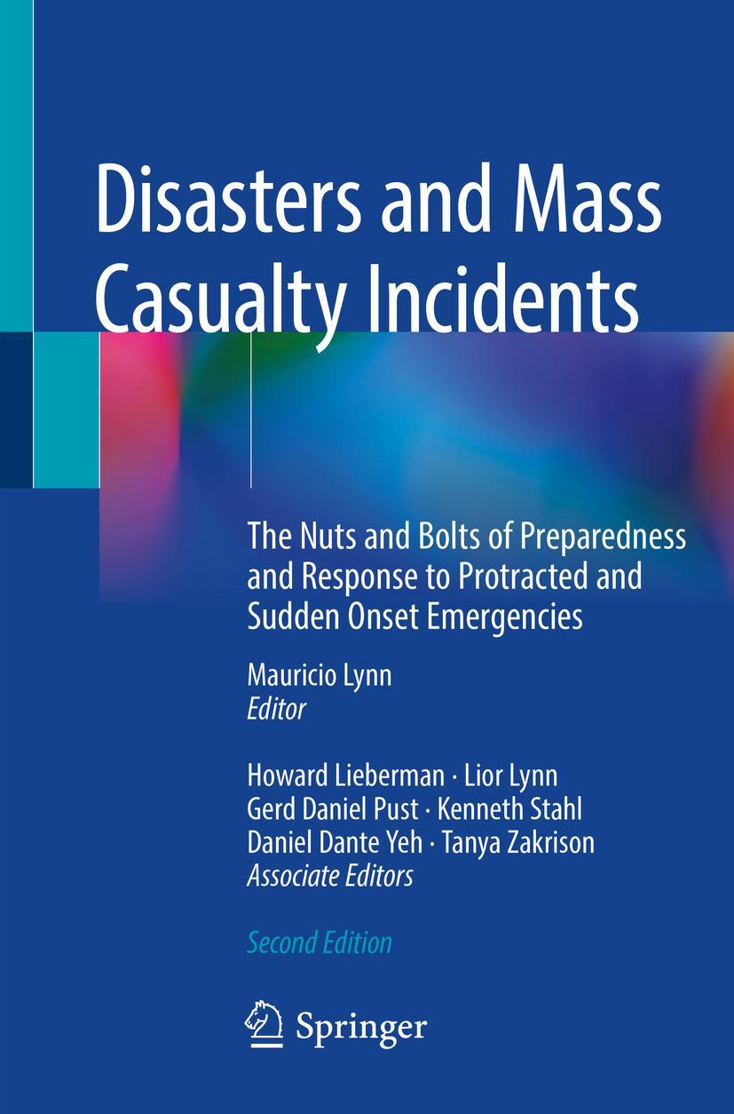 Cover: 9783319973609 | Disasters and Mass Casualty Incidents | Mauricio Lynn (u. a.) | Buch