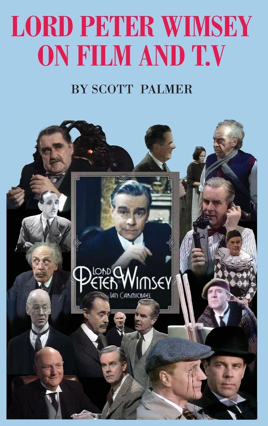 Cover: 9781087935317 | LORD PETER WIMSEY ON FILM &amp; TV | Scott V. Palmer | Buch | Englisch