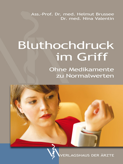 Cover: 9783990520390 | Bluthochdruck im Griff | Ohne Medikamente zu Normalwerten | Buch