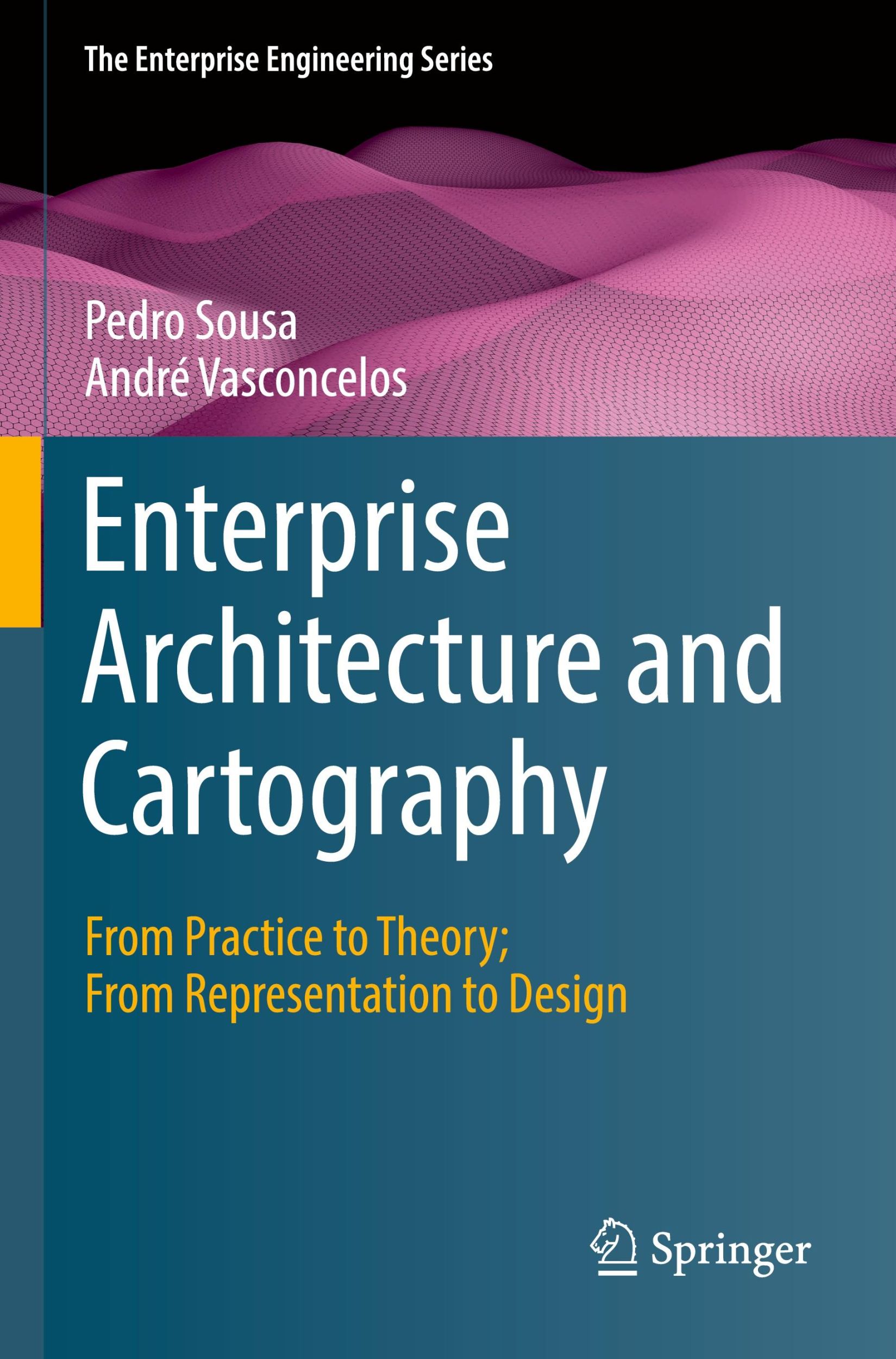 Cover: 9783030962661 | Enterprise Architecture and Cartography | André Vasconcelos (u. a.)