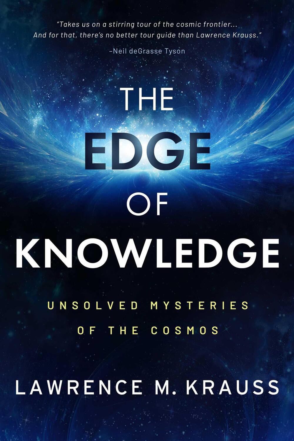 Cover: 9781637588567 | The Edge of Knowledge | Unsolved Mysteries of the Cosmos | Krauss