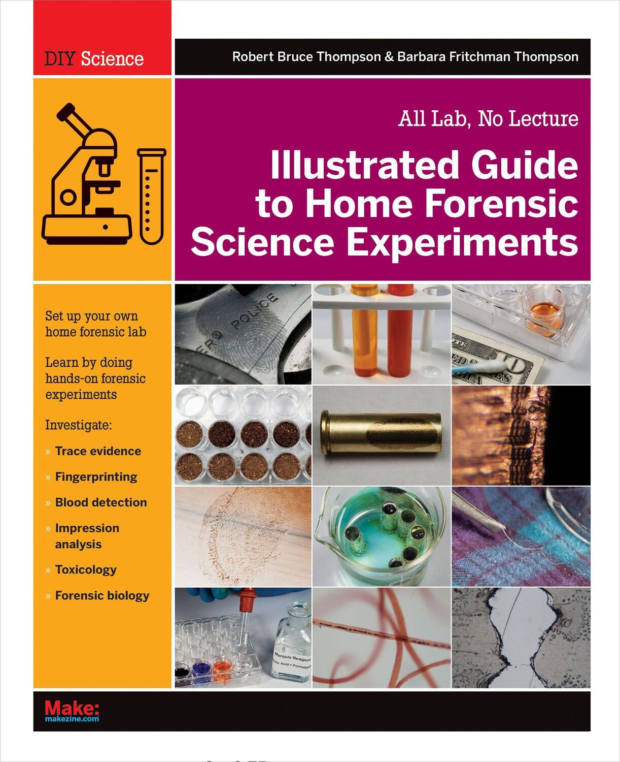 Cover: 9781449334512 | Illustrated Guide to Home Forensic Science Experiments | Taschenbuch