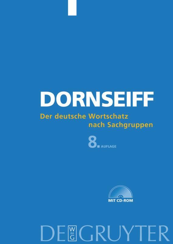 Cover: 9783110098228 | Der deutsche Wortschatz nach Sachgruppen | Franz Dornseiff | Buch