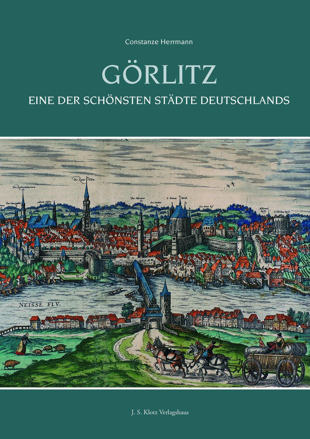 Cover: 9783948968793 | Görlitz | Eine der schönsten Städte Deutschlands | Constanze Herrmann