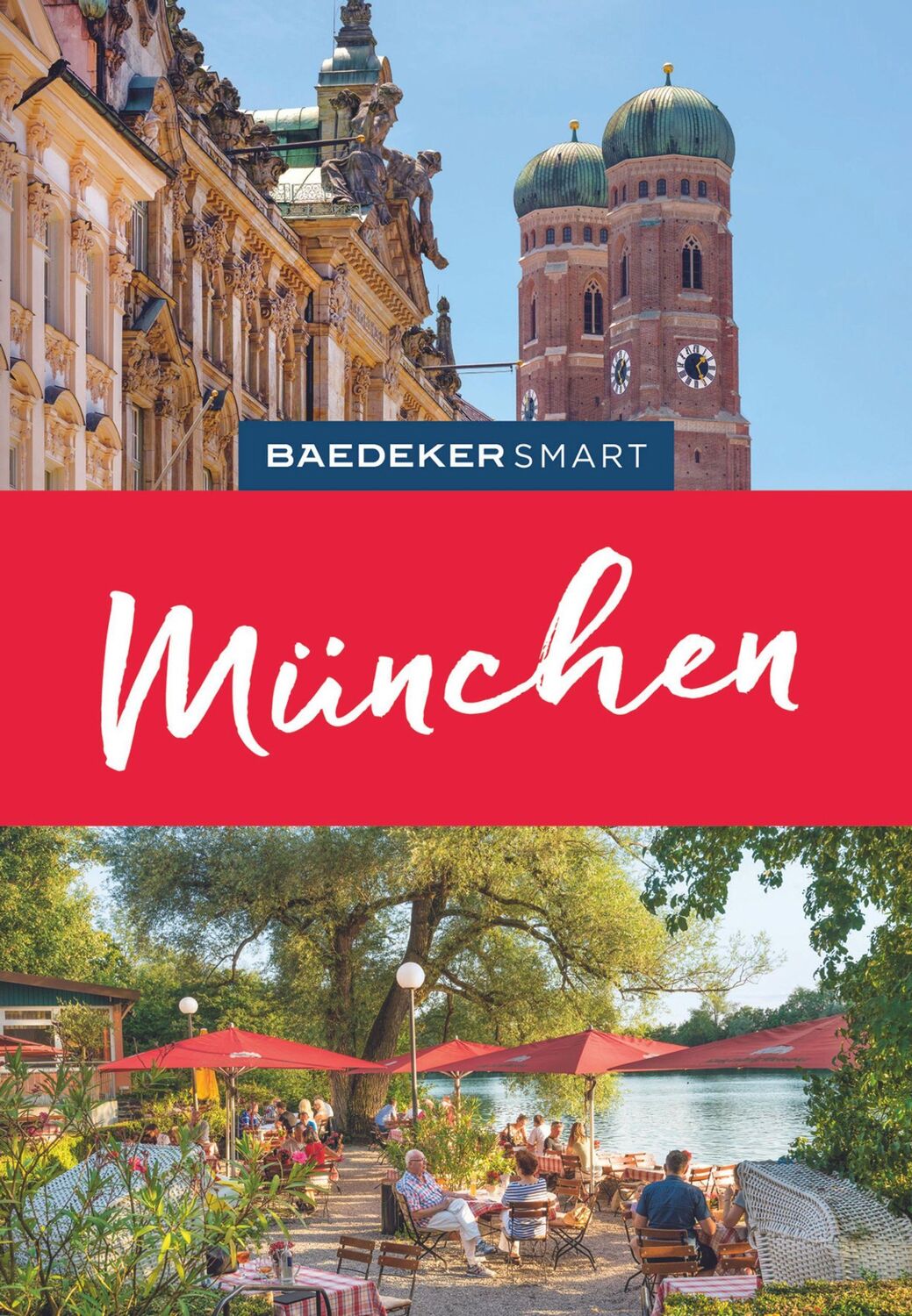 Cover: 9783575006769 | Baedeker SMART Reiseführer München | Daniela Schetar-Köthe | Buch