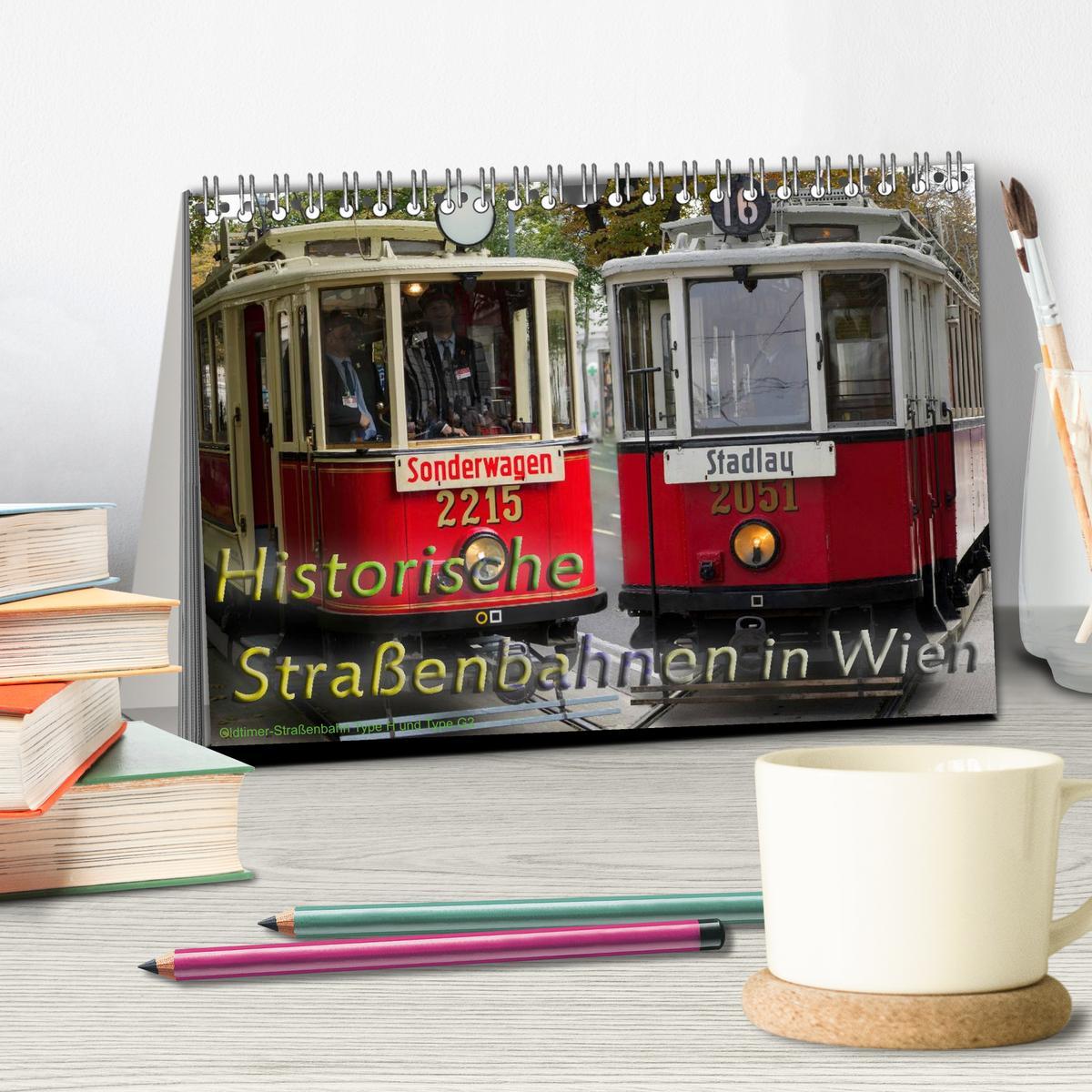 Bild: 9783435497669 | Historische Straßenbahnen in Wien (Tischkalender 2025 DIN A5 quer),...