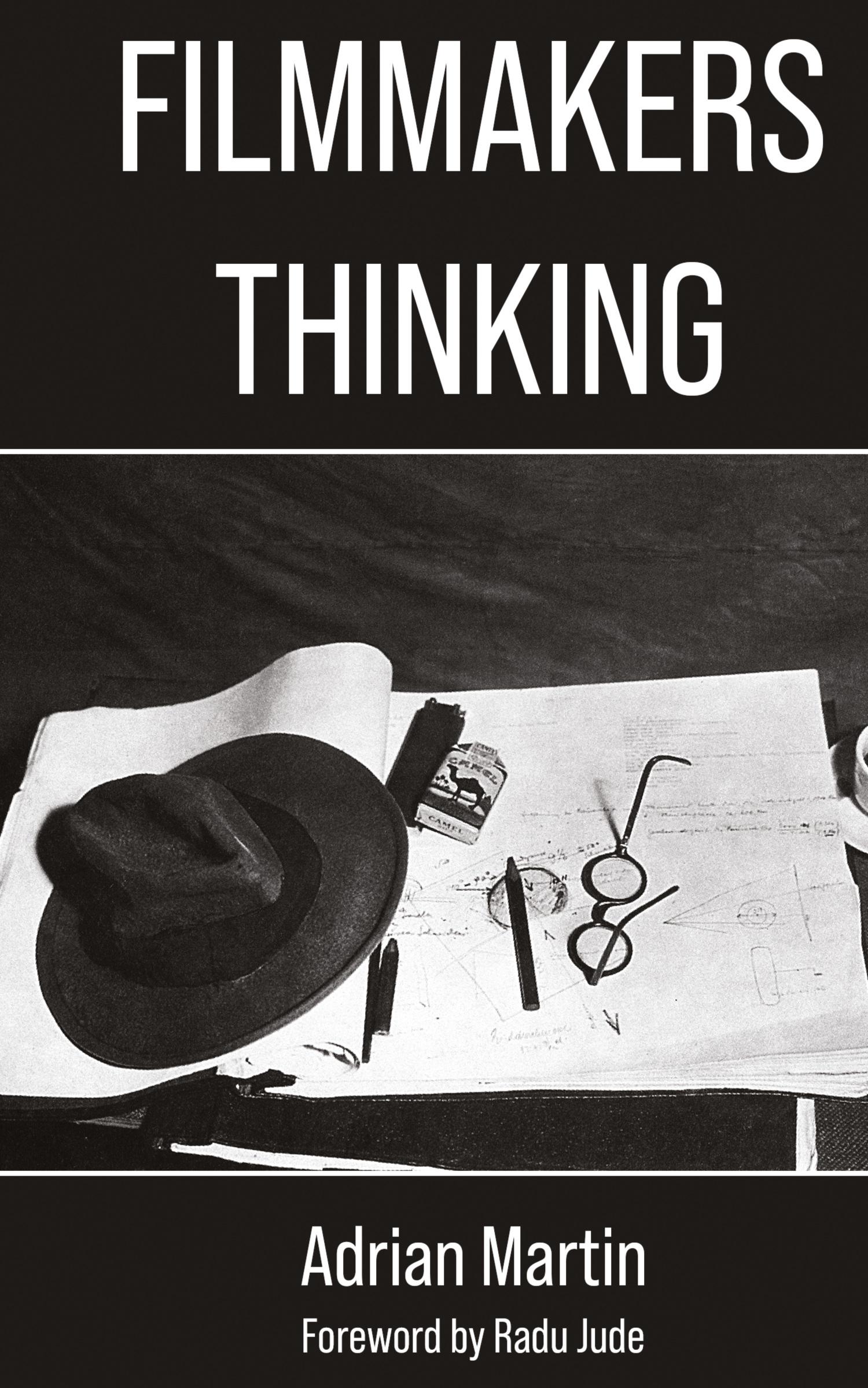 Cover: 9781942782780 | Filmmakers Thinking | Adrian Martin | Buch | Englisch | 2024