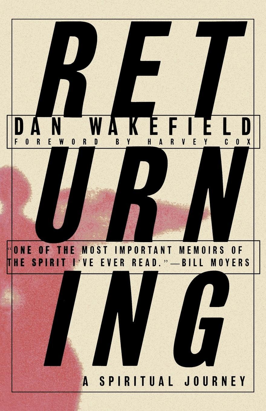 Cover: 9780807027110 | Returning | A Spiritual Journey | Dan Wakefield | Taschenbuch | 1997