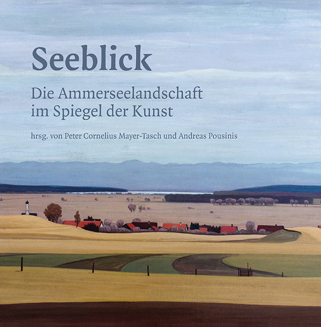 Cover: 9783830680628 | Seeblick - Die Ammerseelandschaft im Spiegel der Kunst | Buch | 124 S.