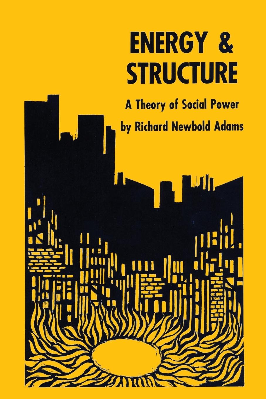 Cover: 9780292720138 | Energy and Structure | A Theory of Social Power | Adams | Taschenbuch