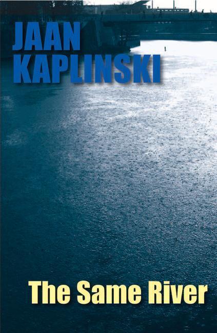 Cover: 9780720613407 | The Same River | Jaan Kaplinski | Taschenbuch | Englisch | 2010