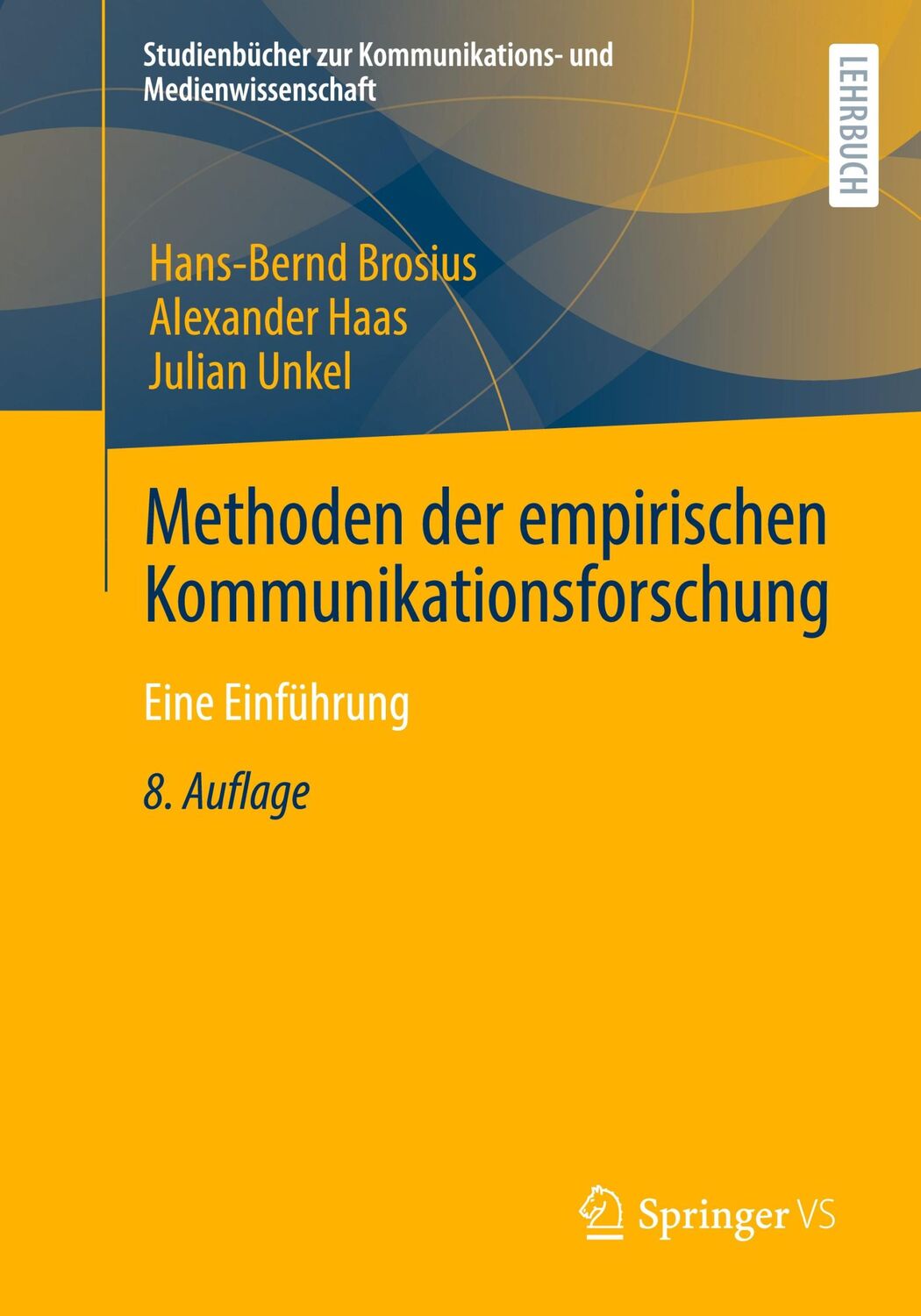 Cover: 9783658341947 | Methoden der empirischen Kommunikationsforschung | Eine Einführung