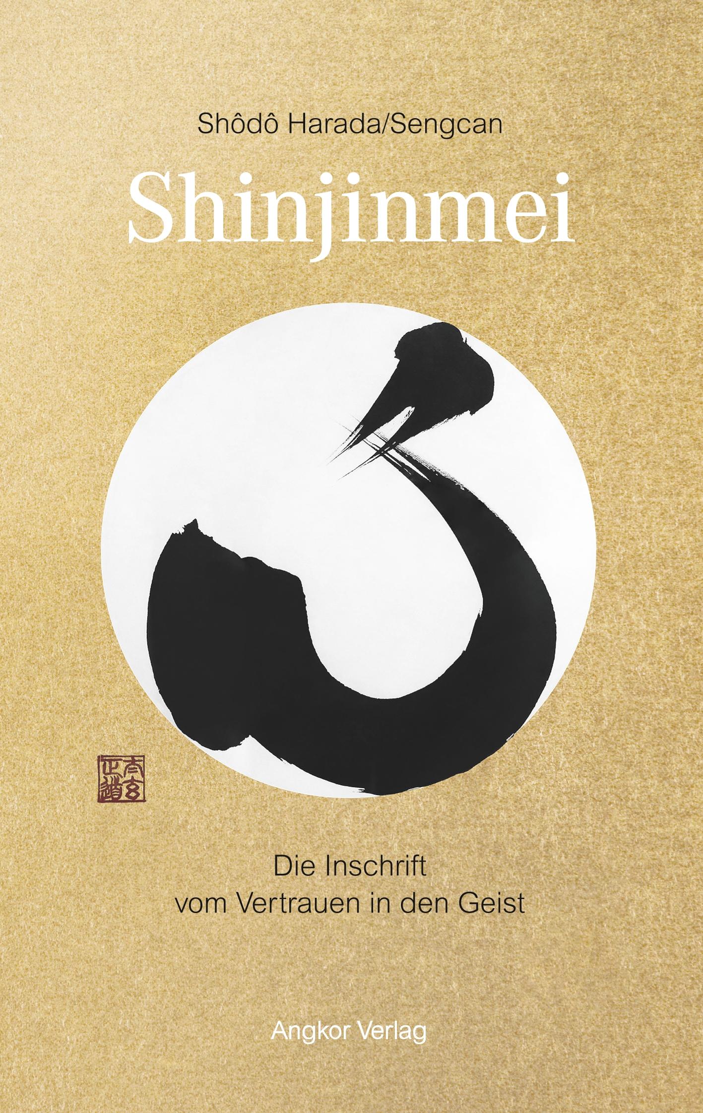 Cover: 9783943839807 | Shinjinmei/Xinxinming | Die Inschrift vom Vertrauen in den Geist