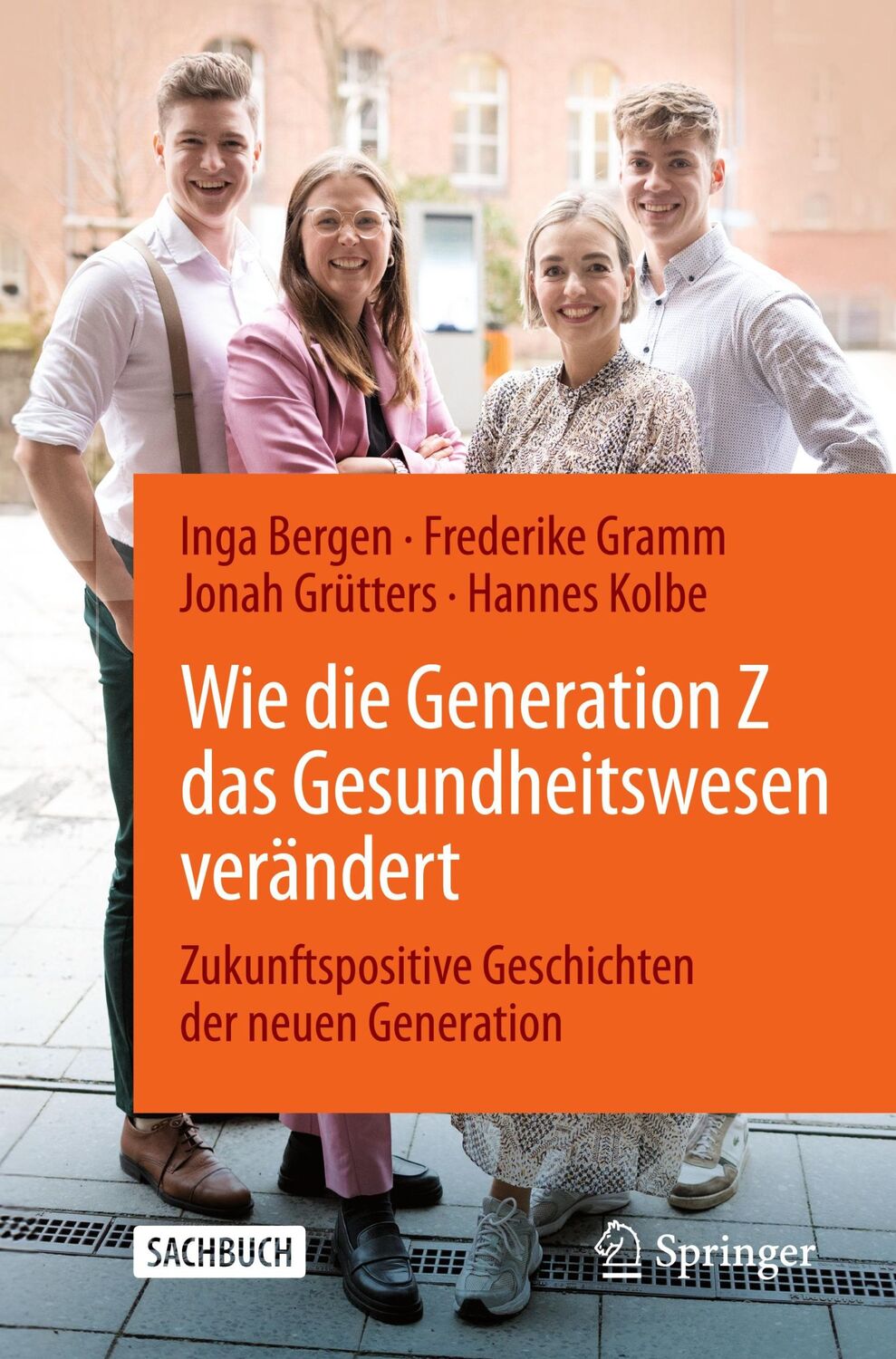 Cover: 9783662692127 | Wie die Generation Z das Gesundheitswesen verändert | Bergen (u. a.)