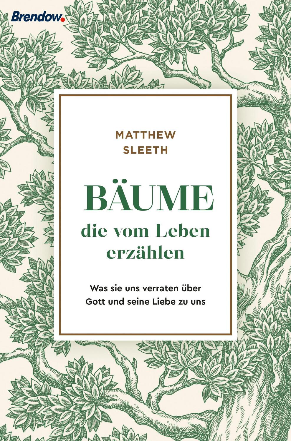 Cover: 9783961401703 | Bäume, die vom Leben erzählen | Matthew Sleeth | Buch | 224 S. | 2020