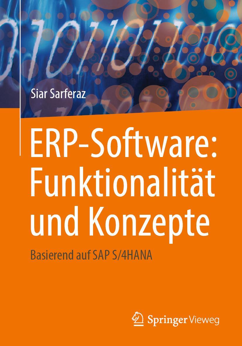 Cover: 9783658404987 | ERP-Software: Funktionalität und Konzepte | Basierend auf SAP S/4HANA