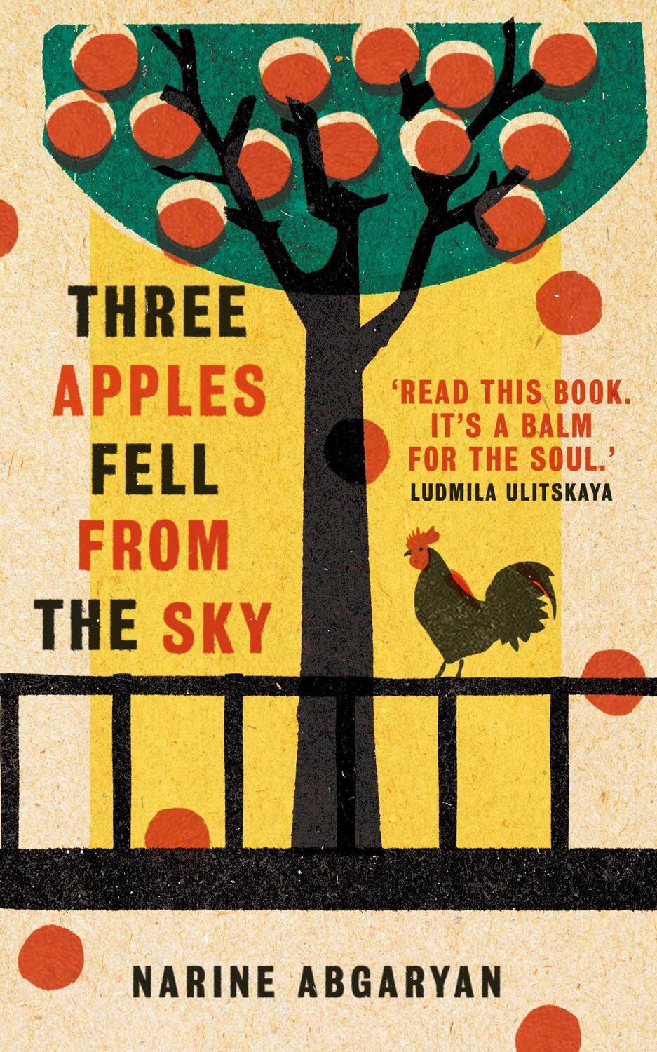 Cover: 9780861541119 | Three Apples Fell from the Sky | Narine Abgaryan | Taschenbuch | 2021