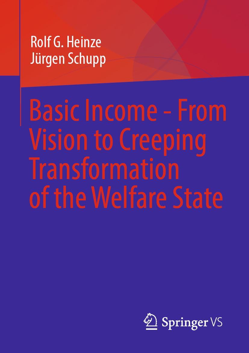 Cover: 9783658402686 | Basic Income - From Vision to Creeping Transformation of the...