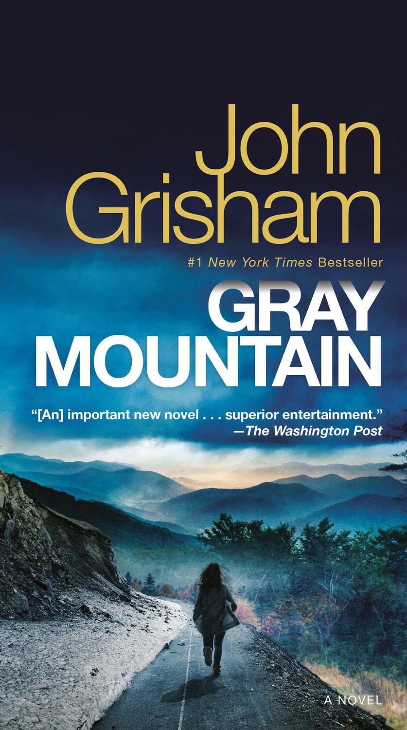 Cover: 9780345543257 | Gray Mountain | John Grisham | Taschenbuch | Englisch | 2015