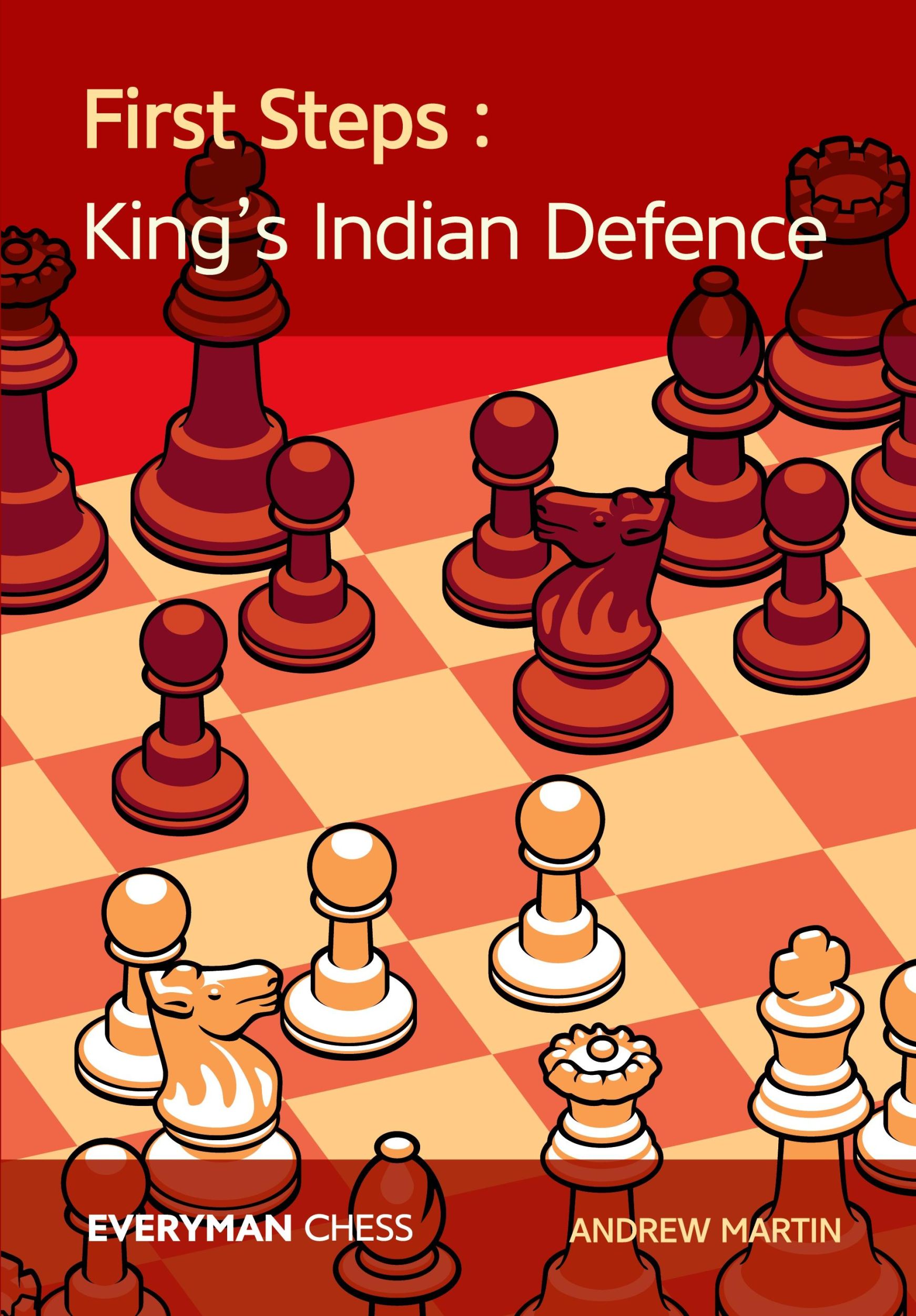 Cover: 9781781944288 | First Steps | The King's Indian Defence | Andrew Martin | Taschenbuch