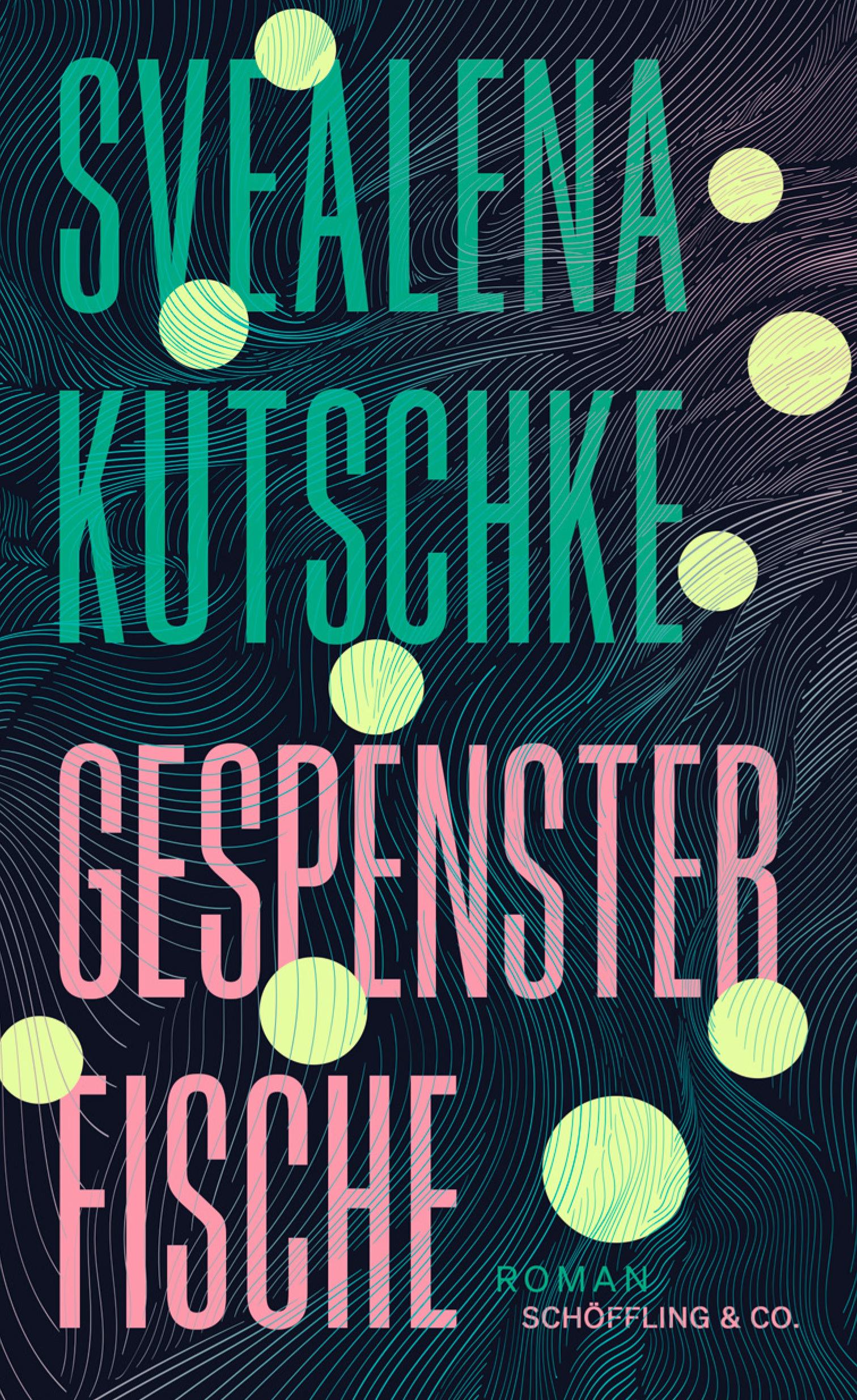 Cover: 9783895613630 | Gespensterfische | Svealena Kutschke | Buch | 224 S. | Deutsch | 2025