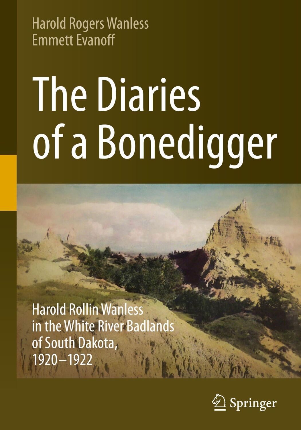 Cover: 9783031251177 | The Diaries of a Bonedigger | Emmett Evanoff (u. a.) | Buch | xxviii