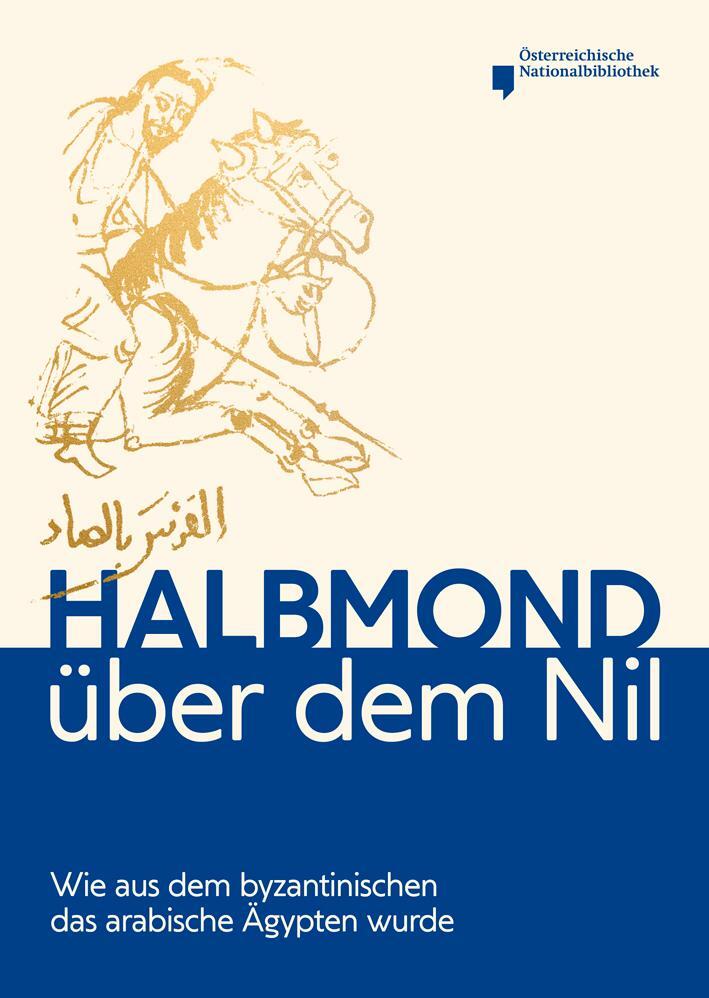 Cover: 9783851612752 | Halbmond über dem Nil | Bernhard Palme | Taschenbuch | Deutsch | 2022