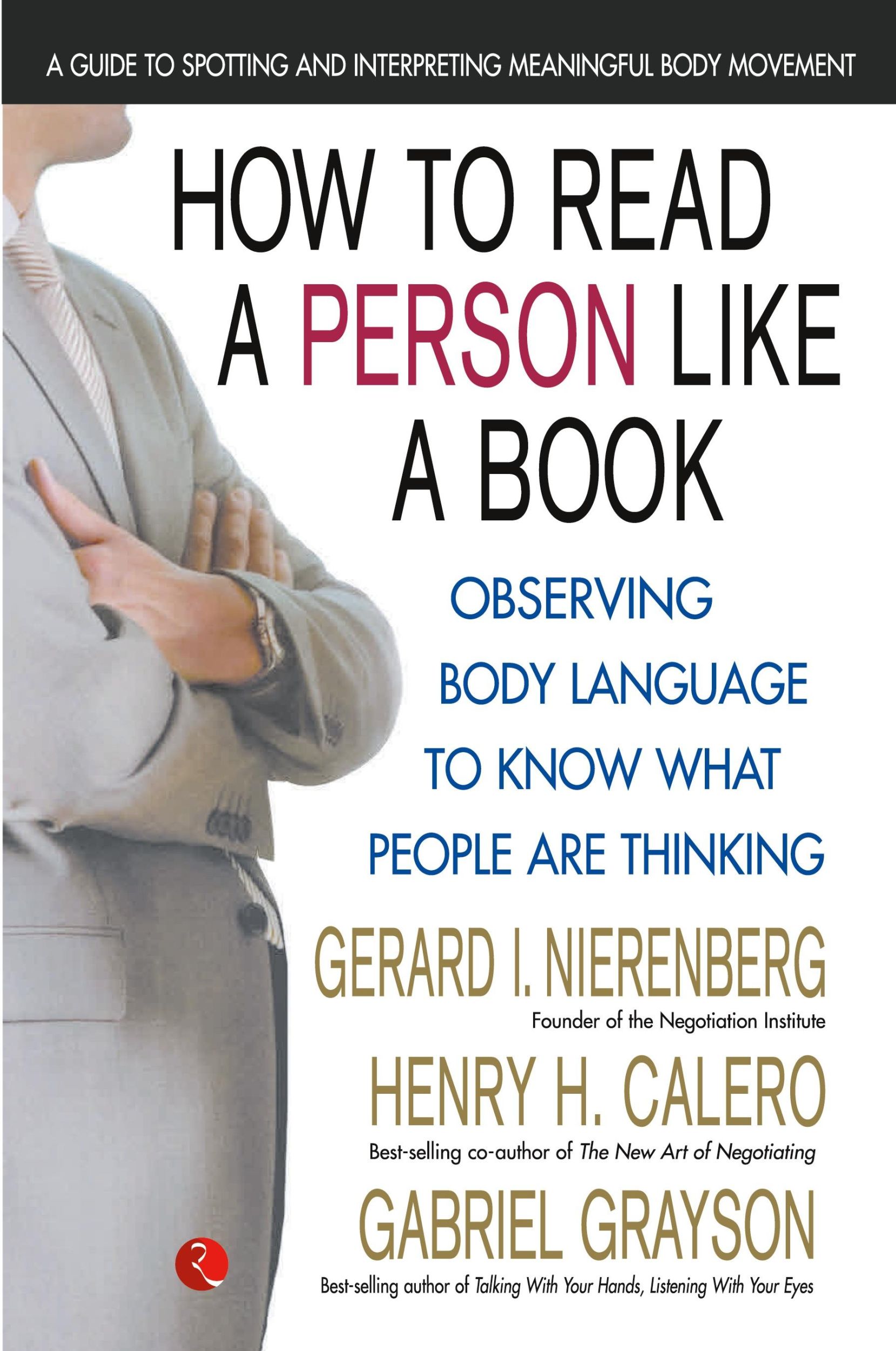 Cover: 9788129119186 | How To Read A Person Like A Book | Nierenberg Calero | Taschenbuch