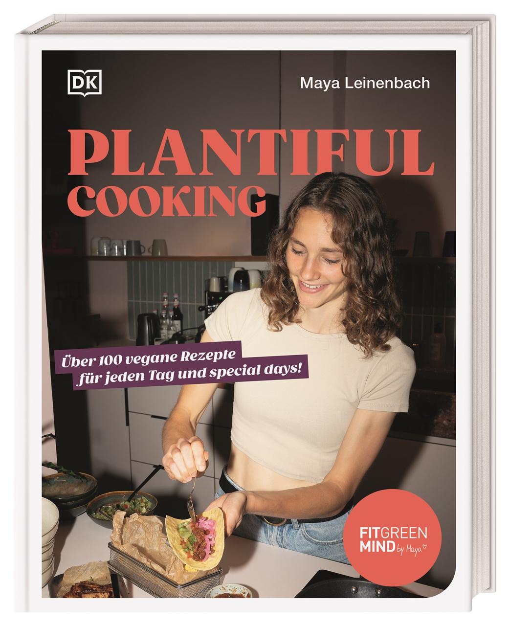 Cover: 9783831050345 | Plantiful Cooking | Maya Leinenbach | Buch | 192 S. | Deutsch | 2024