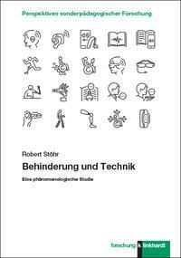 Cover: 9783781525658 | Behinderung und Technik | Eine phänomenologische Studie | Robert Stöhr