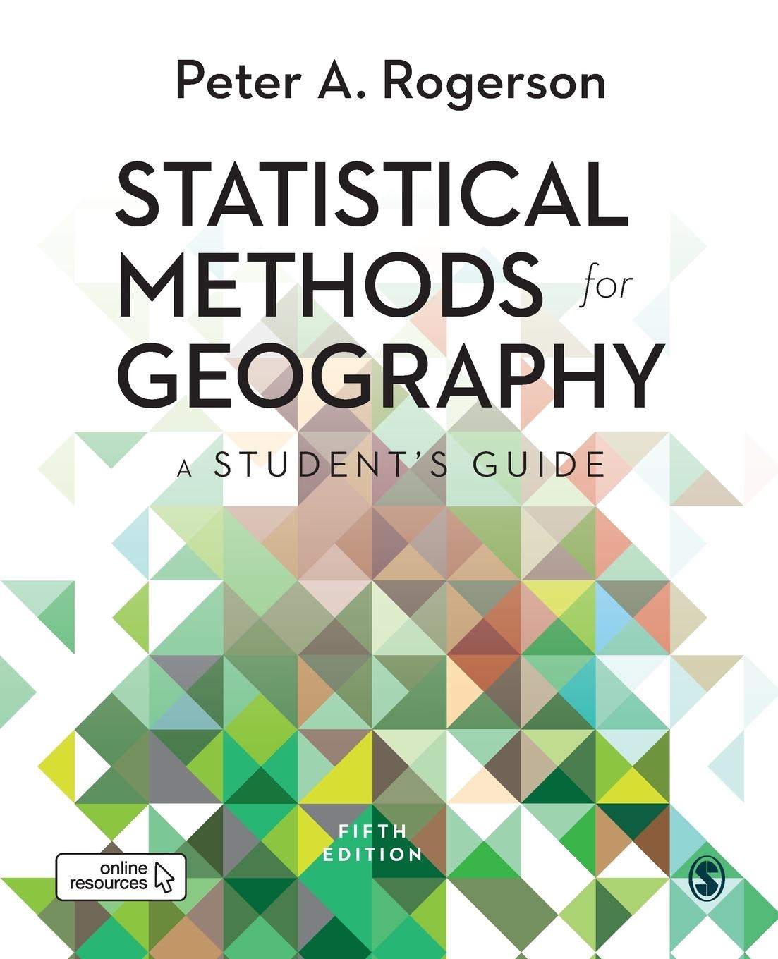 Cover: 9781526498809 | Statistical Methods for Geography | A Student's Guide | Rogerson