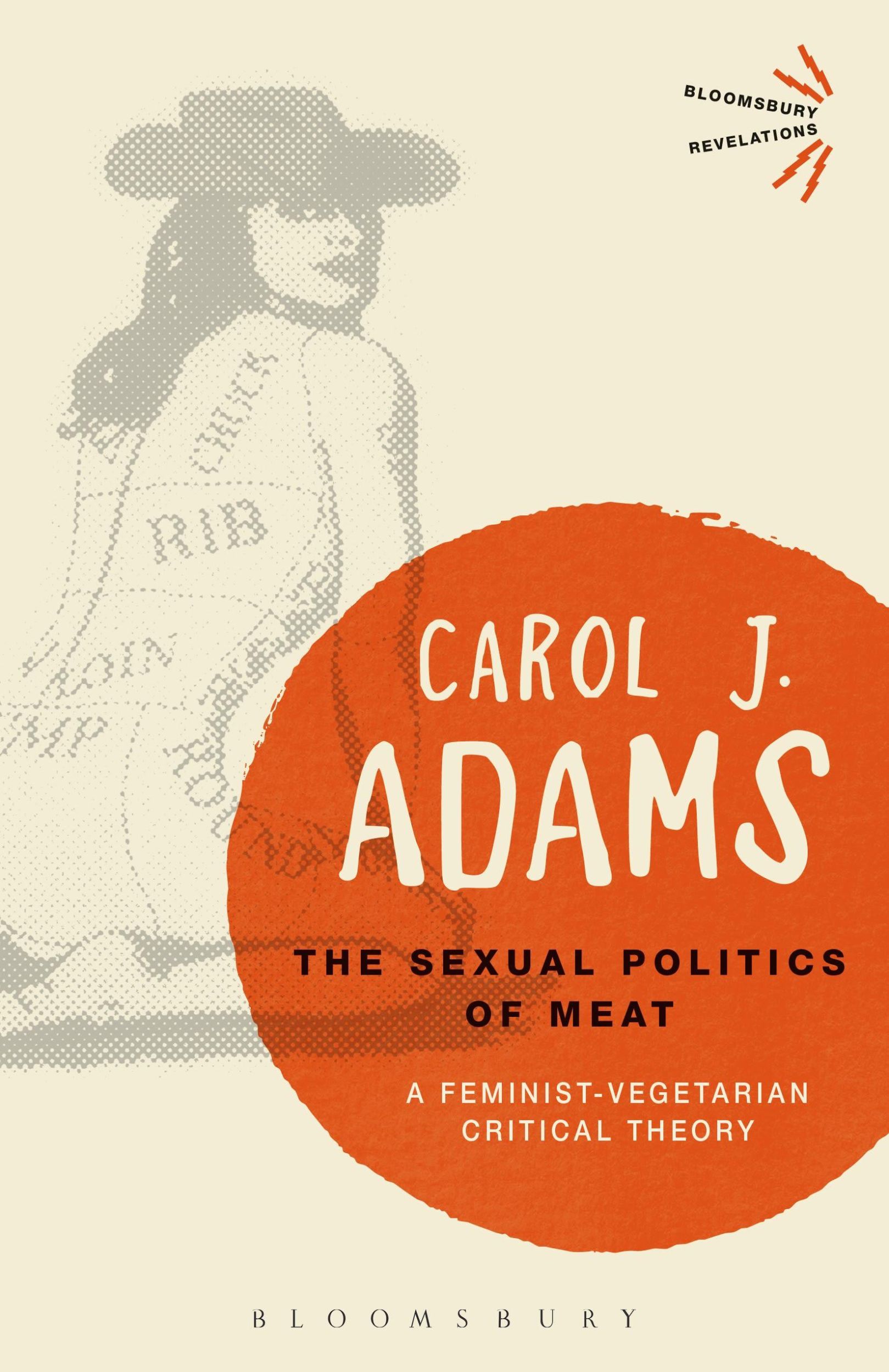 Cover: 9781501312830 | The Sexual Politics of Meat - 25th Anniversary Edition | Adams | Buch