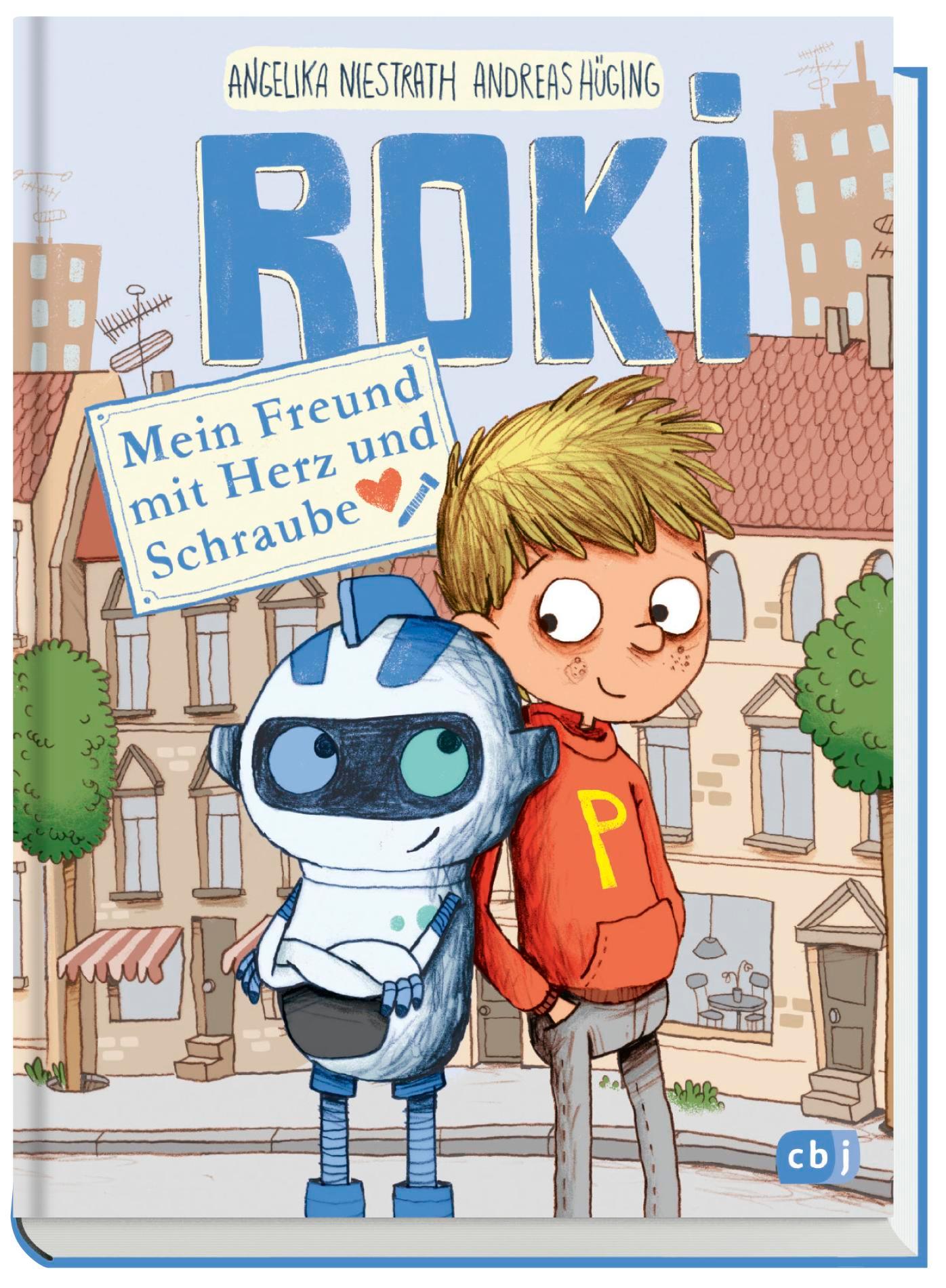 Bild: 9783570173909 | ROKI - Mein Freund mit Herz und Schraube | Andreas Hüging (u. a.)