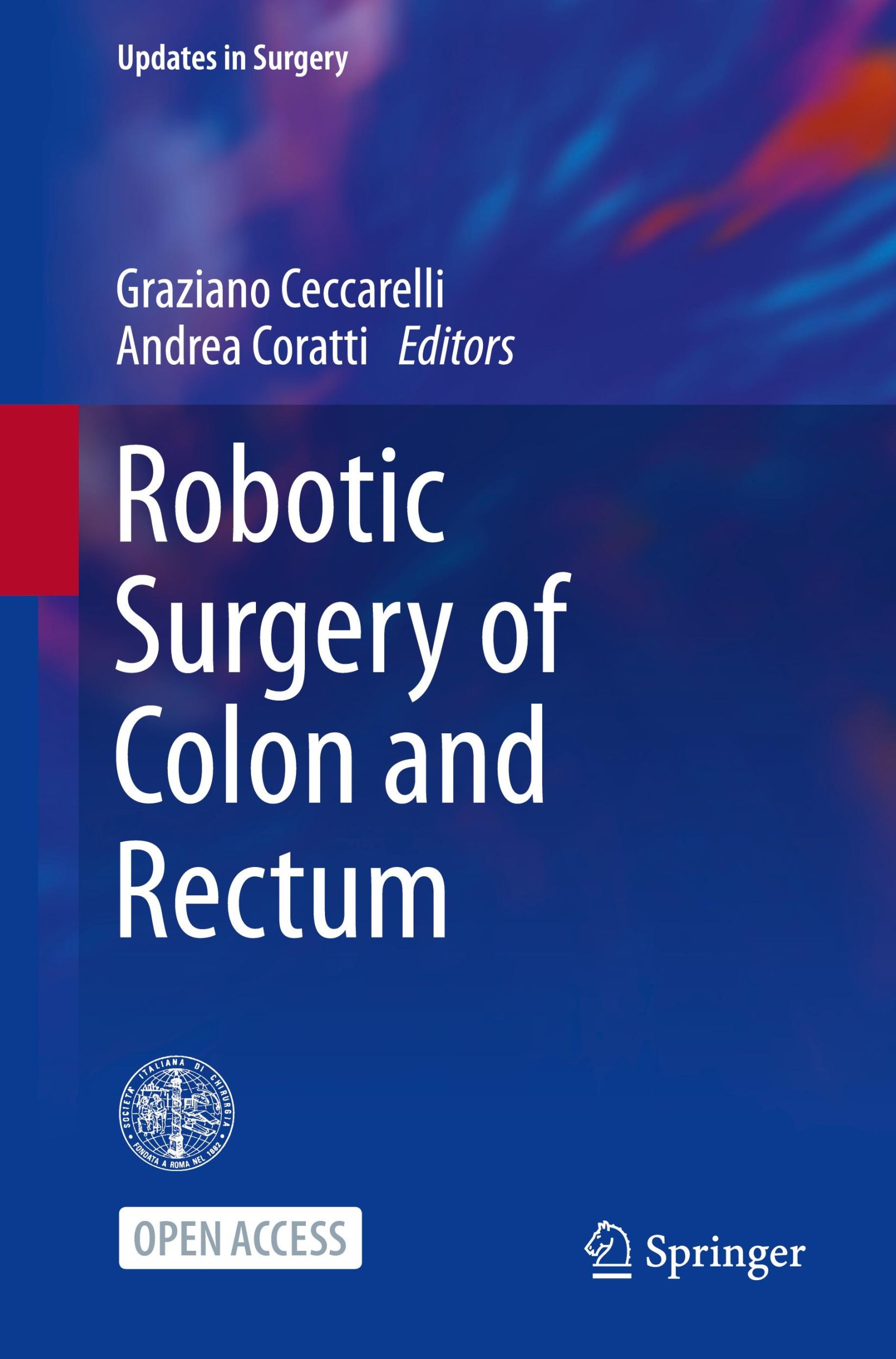 Cover: 9783031330193 | Robotic Surgery of Colon and Rectum | Andrea Coratti (u. a.) | Buch