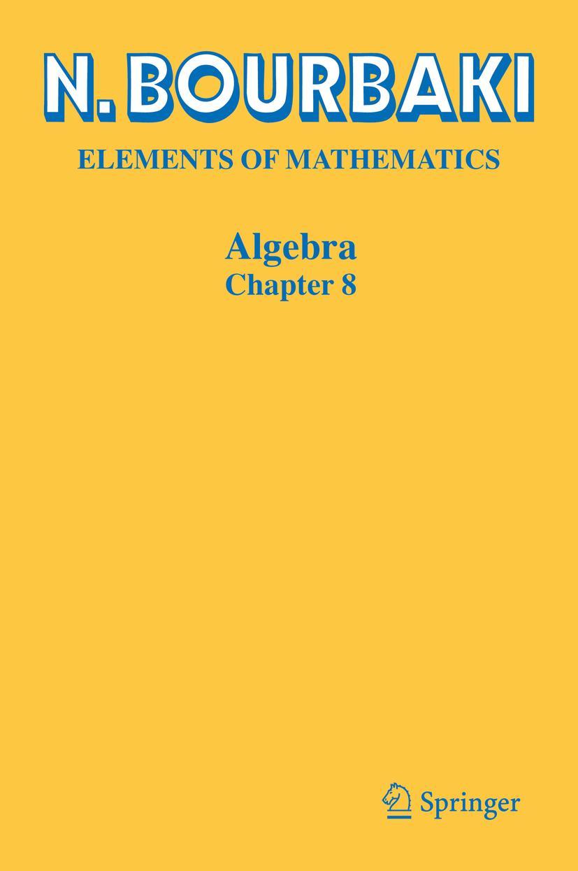 Cover: 9783031192920 | Algebra | Chapter 8 | N. Bourbaki | Buch | xviii | Englisch | 2023