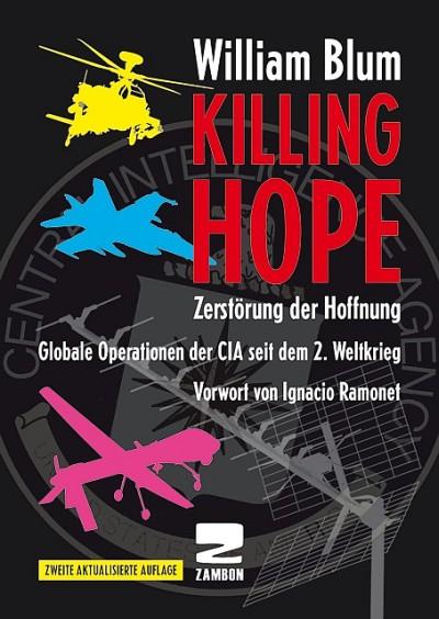 Cover: 9783889751416 | Killing Hope | William Blum | Taschenbuch | Deutsch | 2016