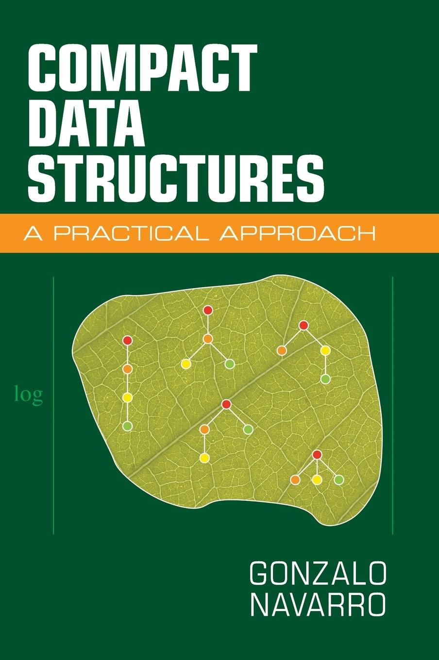 Cover: 9781107152380 | Compact Data Structures | Gonzalo Navarro | Buch | Gebunden | Englisch