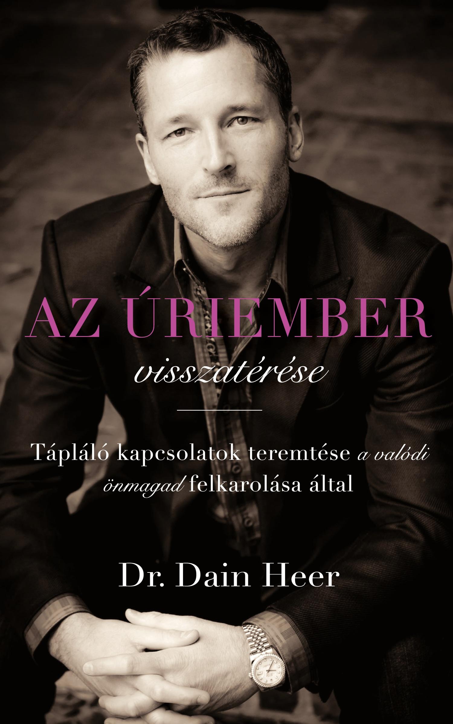 Cover: 9781634935371 | Az úriember visszatérése (Hungarian) | Dain Heer | Taschenbuch | 2021