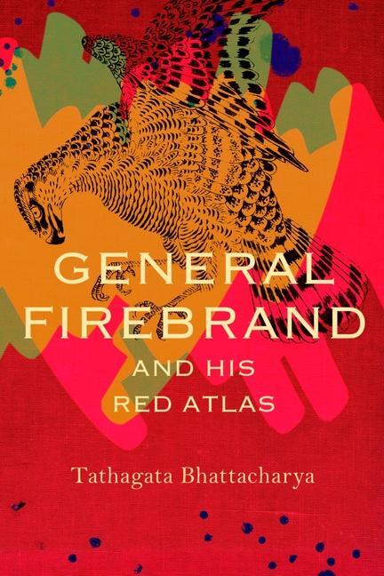 Cover: 9781803093574 | General Firebrand and His Red Atlas | Tathagata Bhattacharya | Buch