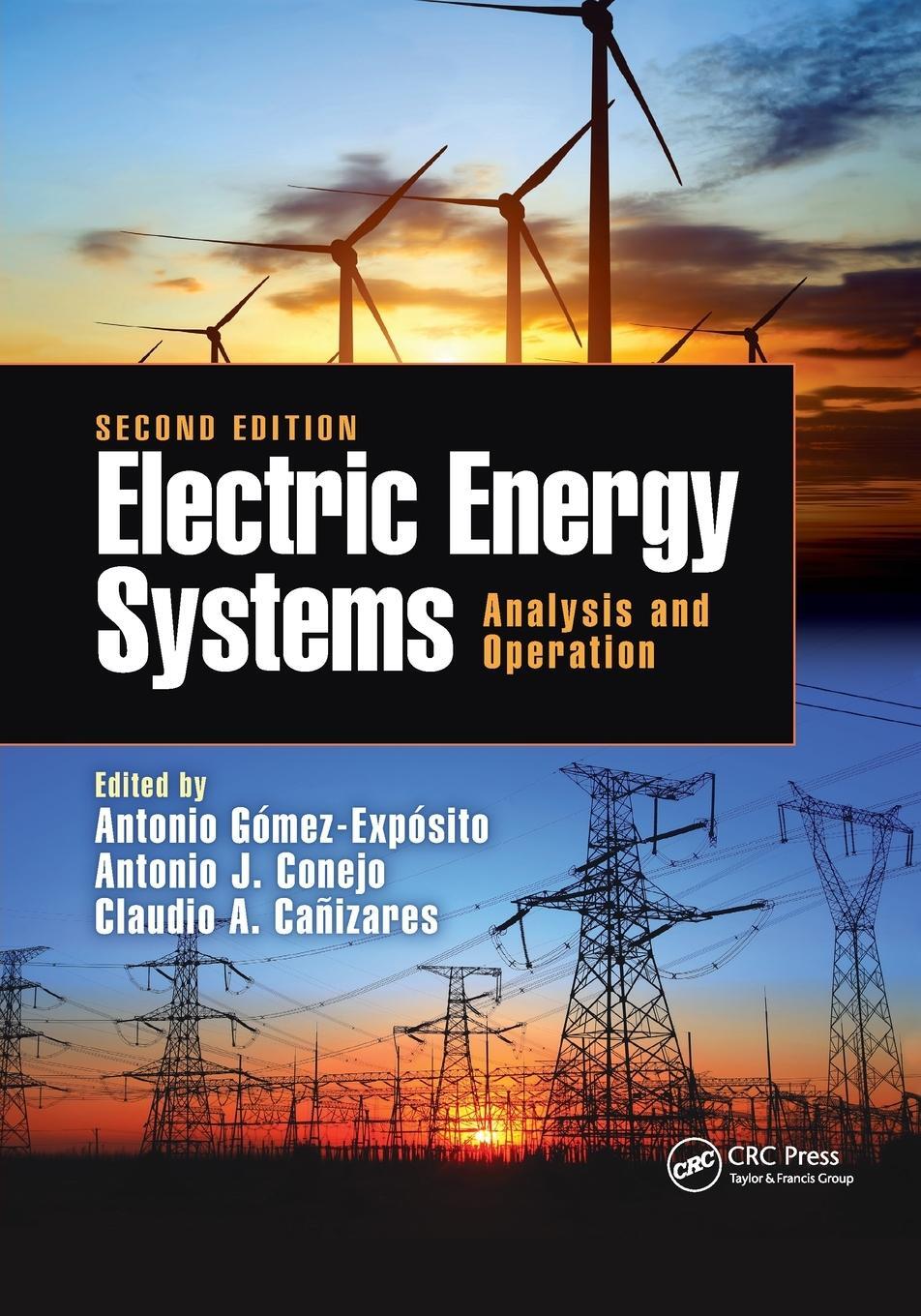 Cover: 9780367734275 | Electric Energy Systems | Analysis and Operation | Gomez-Exposito