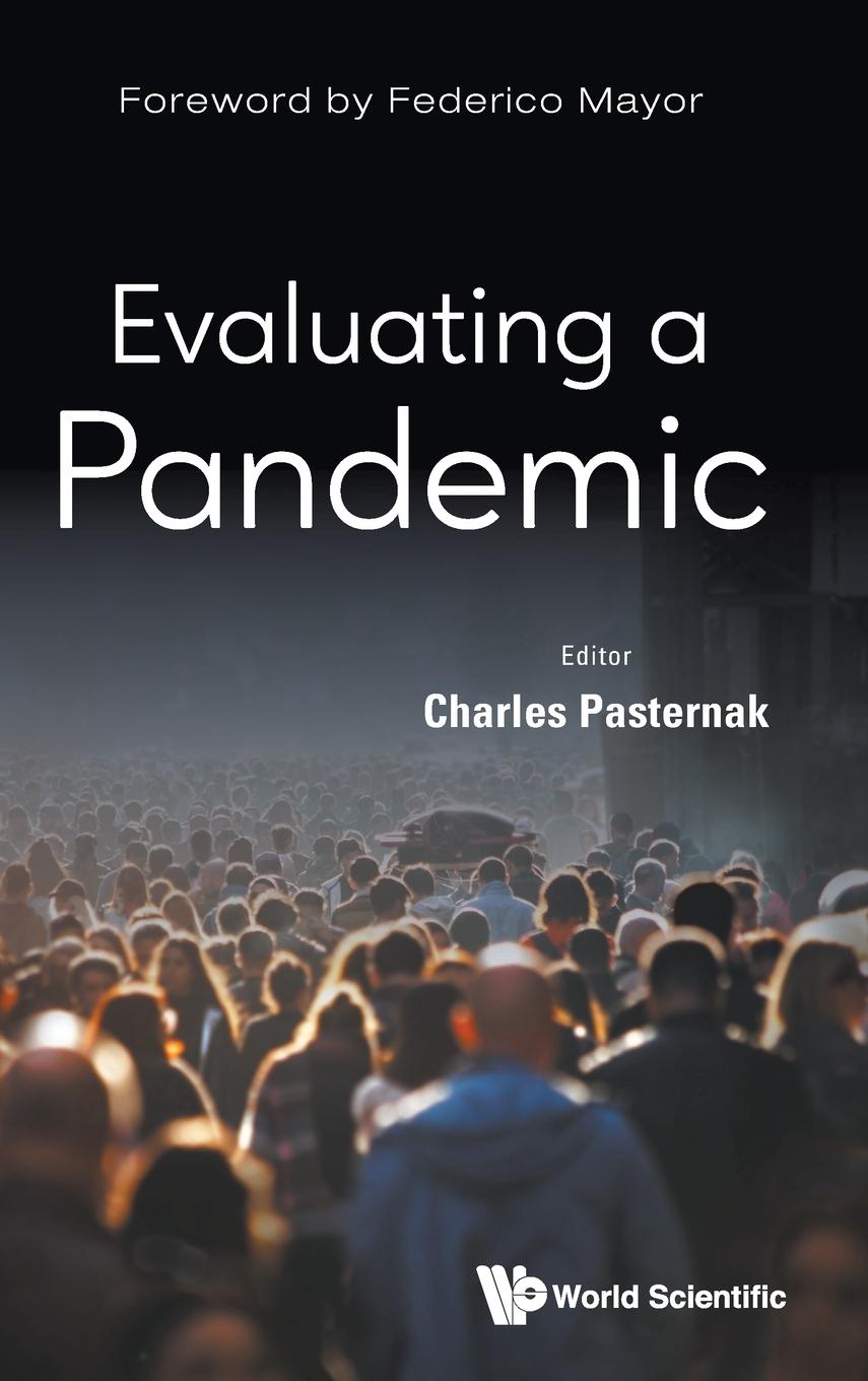 Cover: 9789811262814 | EVALUATING A PANDEMIC | Charles Pasternak | Buch | Englisch | 2023