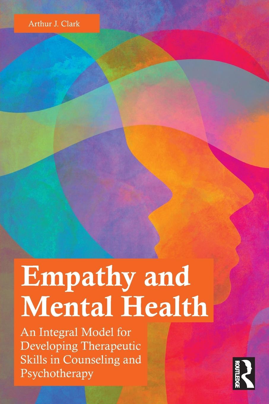 Cover: 9780367764371 | Empathy and Mental Health | Arthur J. Clark | Taschenbuch | Paperback