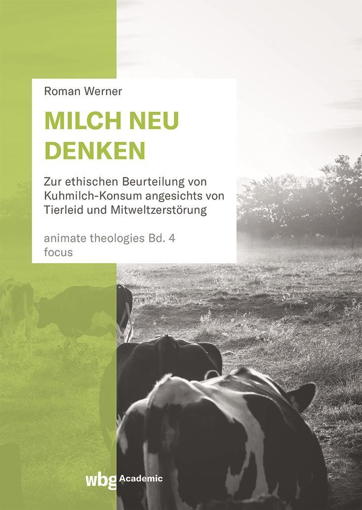 Cover: 9783534407989 | Milch neu denken | Roman Werner | Buch | 276 S. | Deutsch | 2023