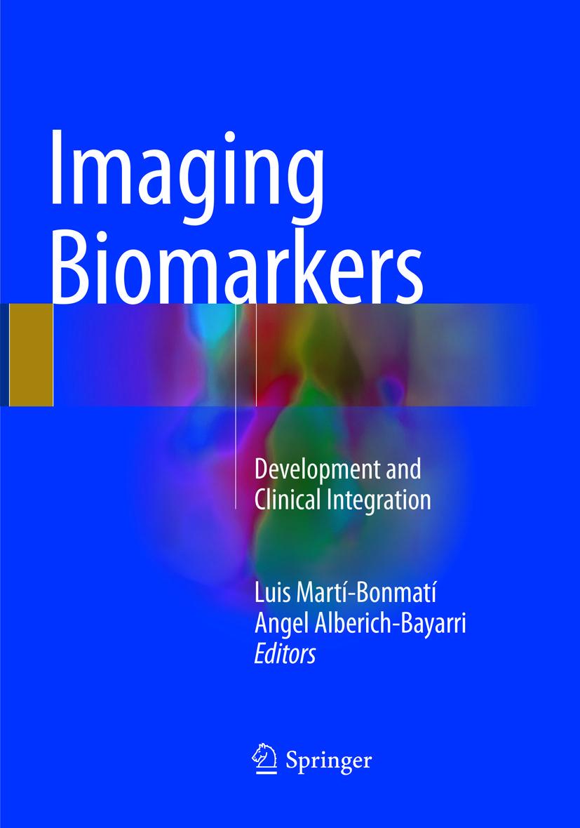 Cover: 9783319828411 | Imaging Biomarkers | Development and Clinical Integration | Buch