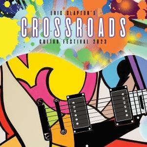 Cover: 603497824663 | Eric Clapton's Crossroads Guitar Festival 2023 | Eric Clapton | CD