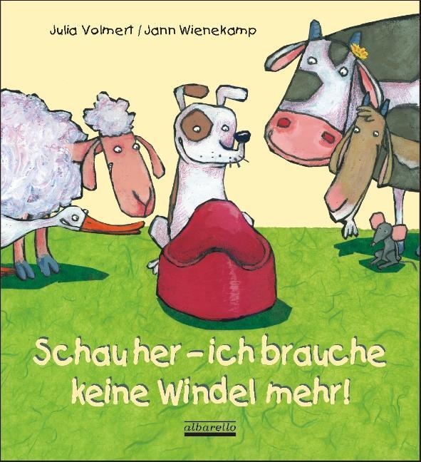 Cover: 9783865590848 | Schau her - ich brauche keine Windel mehr | Julia Volmert | Buch