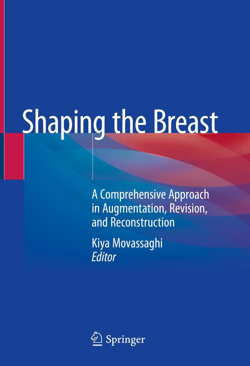 Cover: 9783030597764 | Shaping the Breast | Kiya Movassaghi | Buch | xiii | Englisch | 2020