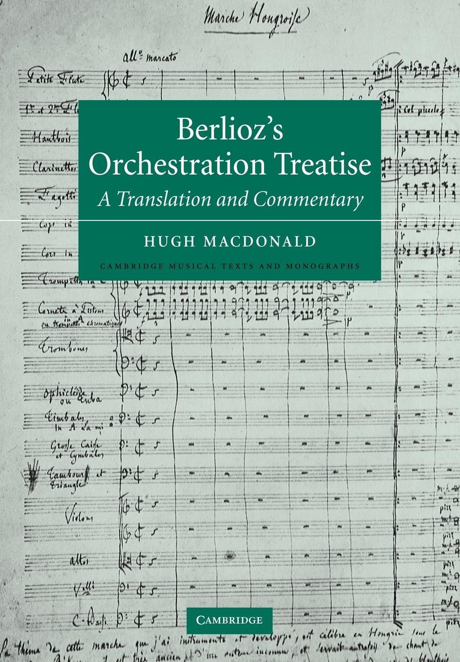 Cover: 9780521036115 | Berlioz's Orchestration Treatise | A Translation and Commentary | Buch