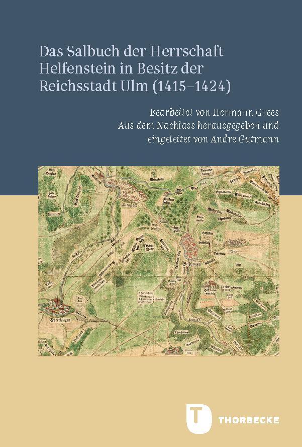 Cover: 9783799595919 | Das Salbuch der Herrschaft Helfenstein in Besitz der Reichsstadt...