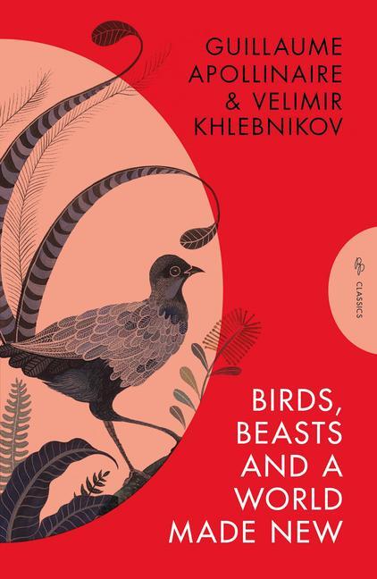 Cover: 9781782279921 | Birds, Beasts and a World Made New | Guillaume Apollinaire (u. a.)